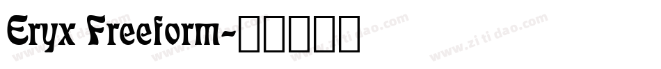 Eryx Freeform字体转换